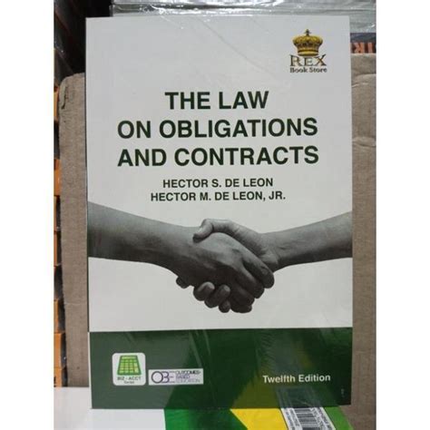 THE LAW ON OBLIGATIONS AND CONTRACTS By De Leon Lazada PH