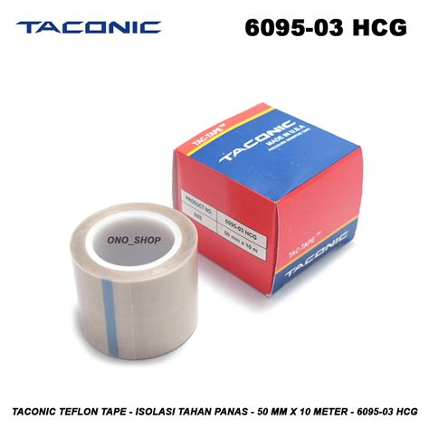 Jual Taconic Teflon Tape Isolasi Tahan Panas 50 Mm X 10 M 6095 03