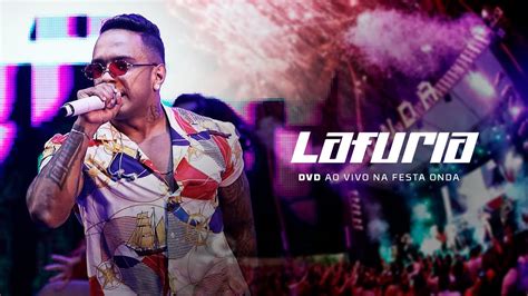 LA FURIA DVD AO VIVO NA FESTA ONDA COMPLETO YouTube