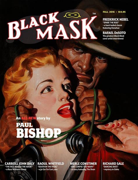 Black Mask (Fall 2016) Featuring Paul Bishop and Frederick Nebel