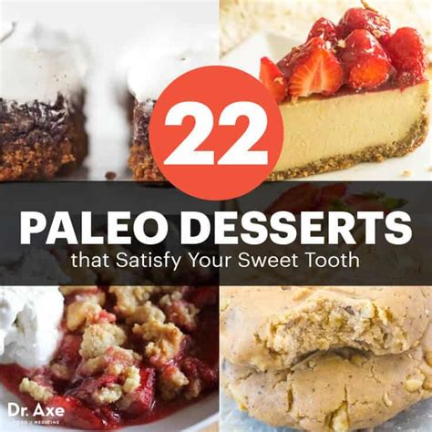 22 Paleo Desserts That Satisfy Your Sweet Tooth Dr Axe