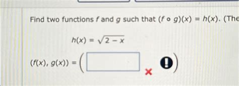 Solved Find Two Functions F ﻿and G ﻿such That