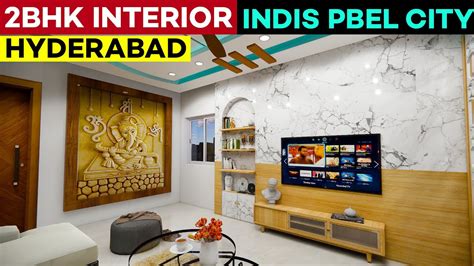 INDIS PBEL CITY 2BHK Flat Interior Design HYDERABAD