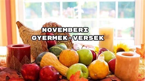 Novemberi Gyermek Versek Meglepetesvers Hu