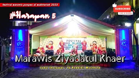 MARAWIS ZIYADATUL KHAER FESTIVAL MARAWIS PONPES AL MUKHTARIAH 2023