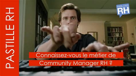 Connaissez Vous Le M Tier De Community Manager Rh Youtube