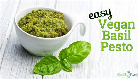 Recipe Vegan Basil Pesto Healthy Eaton