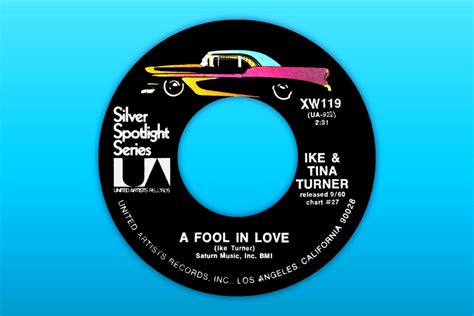 A Fool In Love Silver Spotlight Single Ike Tina Turner