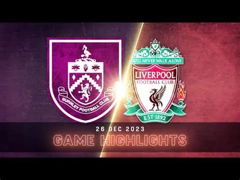 Burnley v Liverpool | Match in 3 Minutes | Premier League | Highlights ...