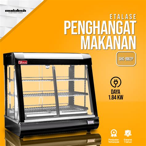 Jual Showcase Warmer Shc Bw P Fomac Mesin Penghangat Makanan Gorengan