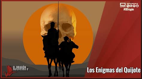 Los ENIGMAS Del QUIJOTE Con Nieves Concostrina Y Antonio Luis