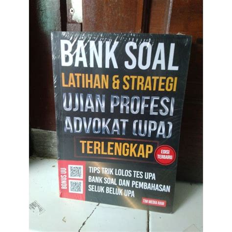 Jual BANK SOAL LATIHAN STRATEGI UJIAN PROFESI ADVOKAT TERLENGKAP Oleh