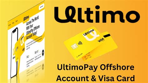 UltimoPay Offshore Account Visa Card Review How To Open An Account