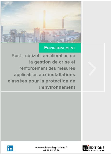 Post Lubrizol amélioration de la gestion de crise et renforcement des