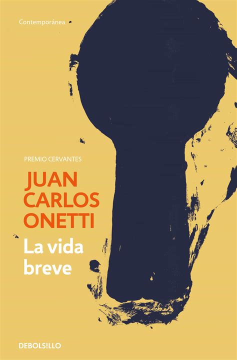 La Vida Breve Juan Carlos Onetti Comprar Libro 9788466334327