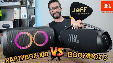 JBL BOOMBOX 3 Vs JBL PARTYBOX 100 160W Qual é a melhor Caixa de som