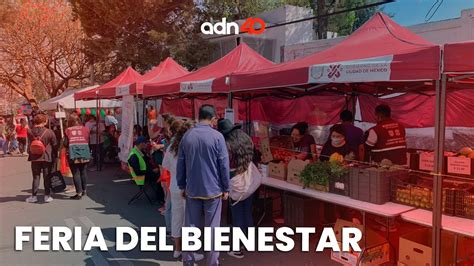 Ferias Del Bienestar En Cdmx M Xico En Tiempo Real Youtube