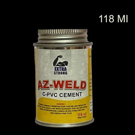 AZ WELD 118 Ml CPVC Solvent Cement At Rs 60 In Kolkata ID 24834591448