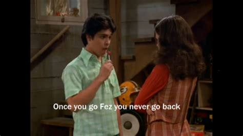 That 70s Show Fez Quotes Quotesgram