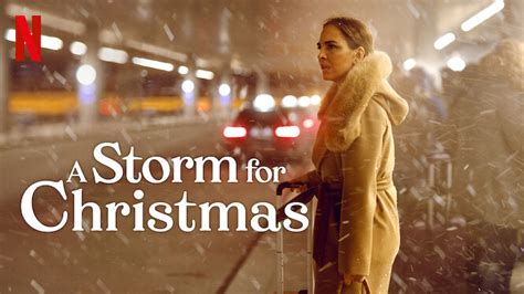 A Storm for Christmas (2022) - Netflix | Flixable