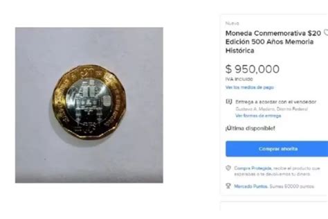 Otorgan 950 Mil Pesos Al Propietario De Esta Moneda De 20 Pesos Terra