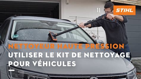 Utiliser Le Kit De Nettoyage Pour V Hicules Nettoyeurs Haute Pression