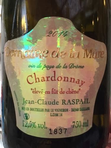 Jean Claude Raspail Domaine de la Mûre Chardonnay Vivino US