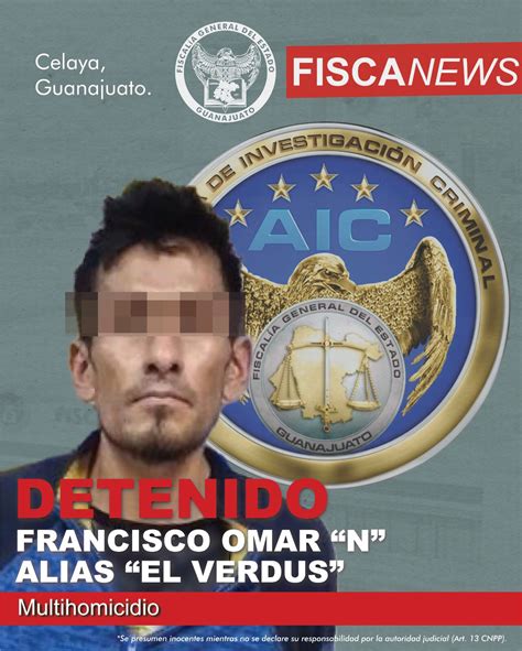 LA FISCALÍA DE GUANAJUATO IDENTIFICÓ Y CAPTURÓ A UNO DE LOS AUTORES