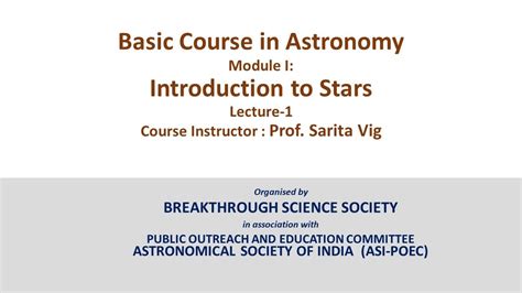 Basic Course In Astronomy Introduction To Stars Lecture 1 Overview