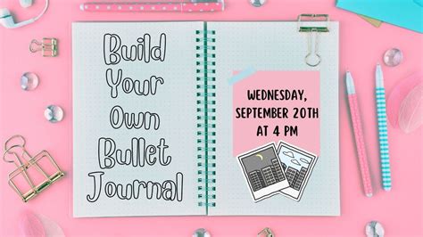 Build Your Own Bullet Journal - Algoma Public Library