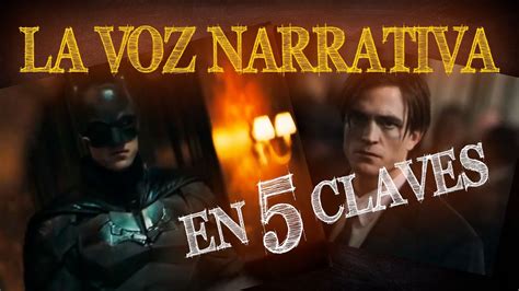 Descubre La Voz Narrativa En Claves Esenciales Youtube