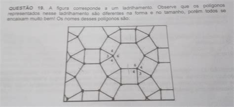 Solved QUIESTAO 19 A Figura Corresponde A Um Ladrilhamento Observe