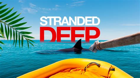 Pesquei Nosso Primeiro Tubar O No Stranded Deep Youtube