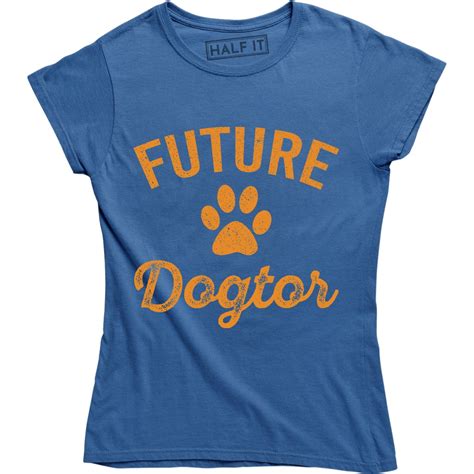 Future Dogtor Vet Student Funny Veterinarian Dog Lover Womens T Shirt