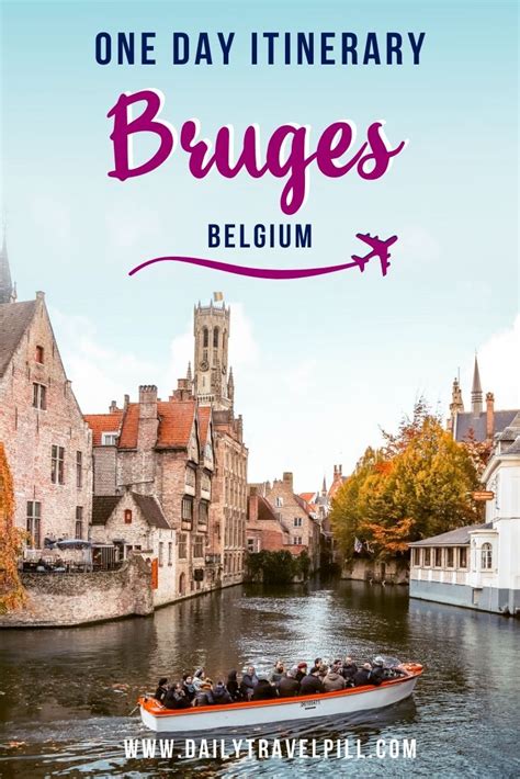 One Day In Bruges The Perfect Itinerary Tips And Tricks Belgium