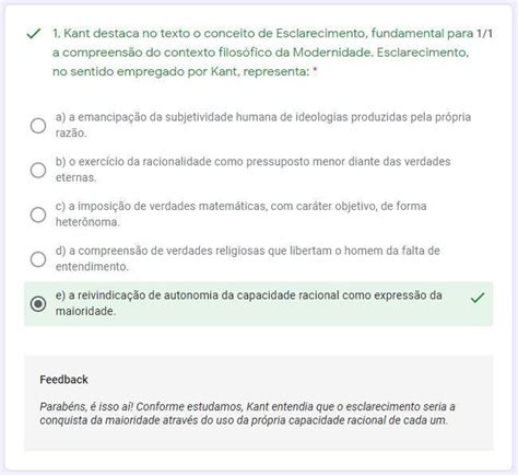 Q8 Esclarecimento é a saída do homem de sua menoridade da qual ele