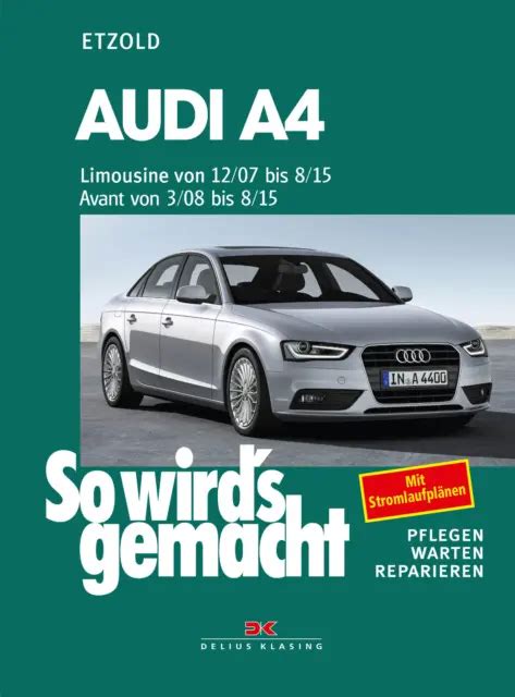 Ebook Audi A4 Audi A4 Avant 07 15 Reparaturanleitung So Wird`s