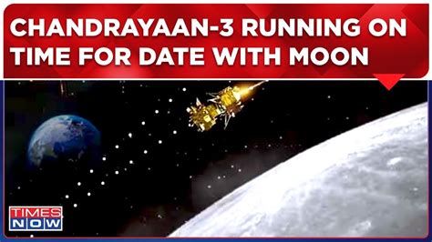 Chandrayaan Live Updates Isro Confirms Mission Going As Per