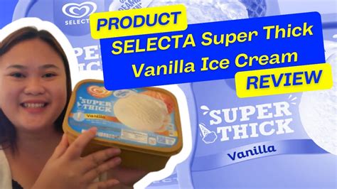 Selecta Super Thick Vanilla Ice Cream Food Review 0455 Youtube