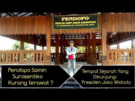 Pendopo Sedulur Sikep Samin Surosentiko Kalau Di Kelola Bisa Jadi