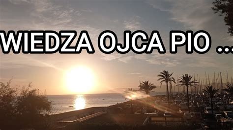 Wiedza Ojca Pio Youtube