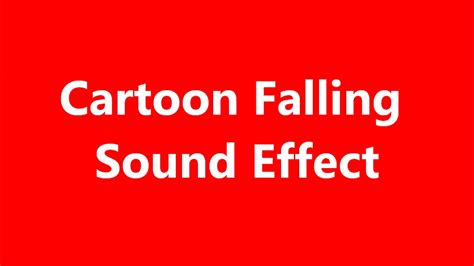 Cartoon Falling Sound Effect Youtube