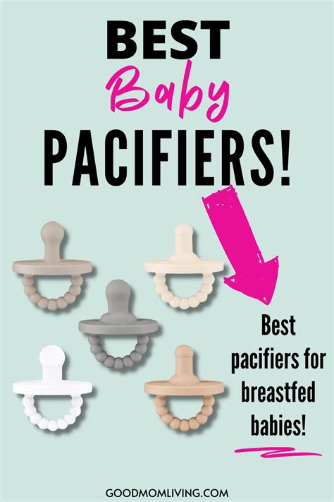 The Best Pacifiers For Breastfed Babies Good Mom Living