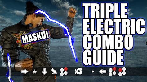 Kazuya Triple Electric Staple Combo Guide TEKKEN 7 YouTube