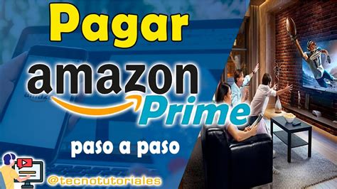 Como Pagar Amazon Prime Video Paso A Paso Youtube