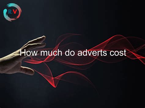 🔴 How Much Do Adverts Cost 2024 Updated Rechargue Your Life