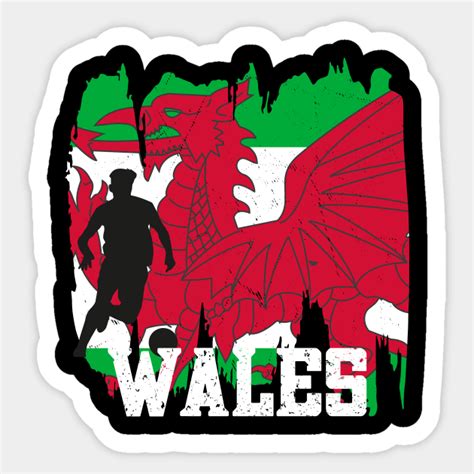 Wales Flag Soccer Football Team 2022 Wales Football Sticker Teepublic