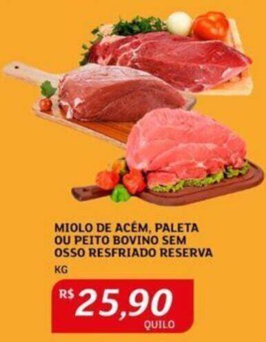 Miolo De Ac M Paleta Ou Peito Bovino Sem Osso Resfriado Reserva Kg