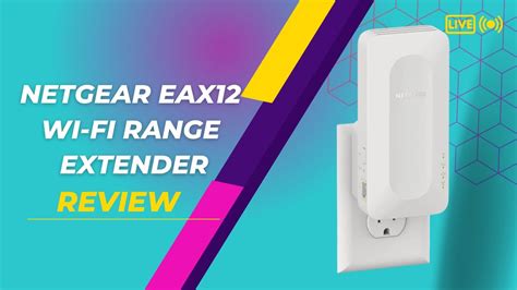 Get Stronger Wi Fi Signal With Netgear EAX12 Wi Fi Range Extender