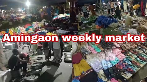 Amingaon weekly market at night 🌙 Sunday market 🛍 - YouTube